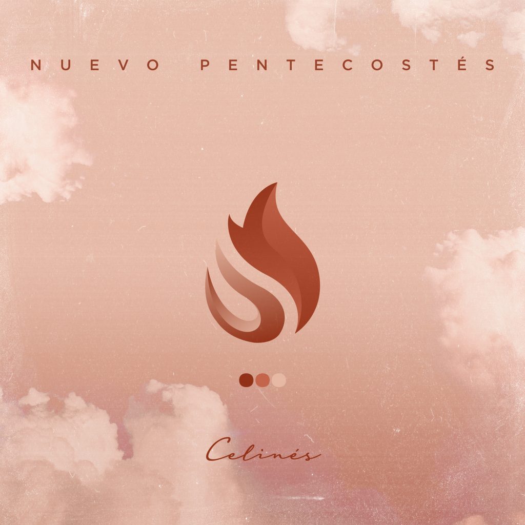 Celines - Nuevo Pentecostés